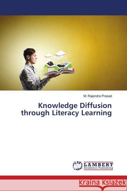 Knowledge Diffusion through Literacy Learning Prasad, M. Rajendra 9786139884162 LAP Lambert Academic Publishing - książka