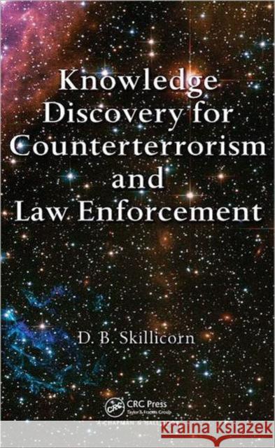 Knowledge Discovery for Counterterrorism and Law Enforcement David Skillicorn 9781420073997  - książka