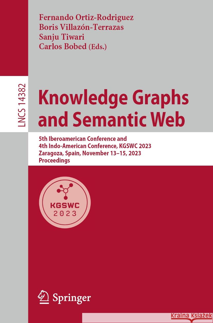 Knowledge Graphs and Semantic Web  9783031477447 Springer Nature Switzerland - książka