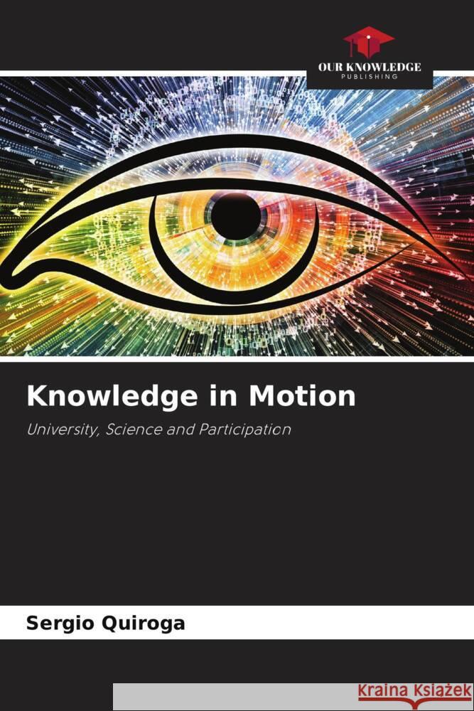 Knowledge in Motion Quiroga, Sergio 9786208630805 Our Knowledge Publishing - książka