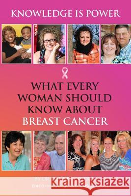 Knowledge Is Power: What Every Woman Should Know about Breast Cancer Mb Chb Phd Dennis L. Citrin Catherine D. Driscoll 9781493573561 Createspace - książka