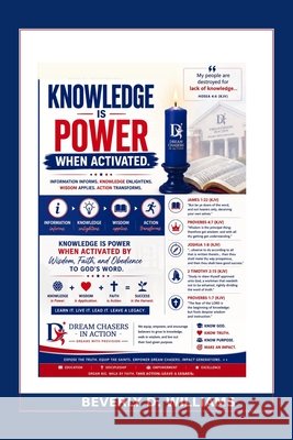 Knowledge Is Power When Activated Williams, Beverly D. 9798187932122 Independently Published - książka