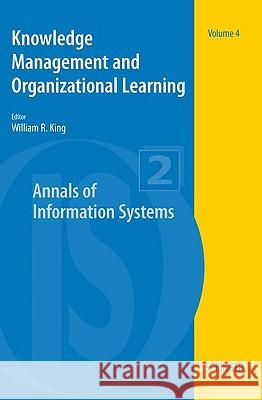 Knowledge Management and Organizational Learning William R. King 9781441900074 Springer - książka