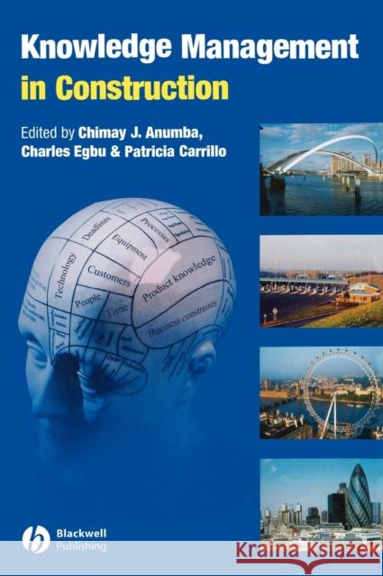 Knowledge Management Construction Anumba, Chimay J. 9781405129725 Blackwell Publishers - książka