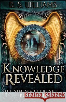 Knowledge Revealed D. S. Williams 9784867477106 Next Chapter - książka