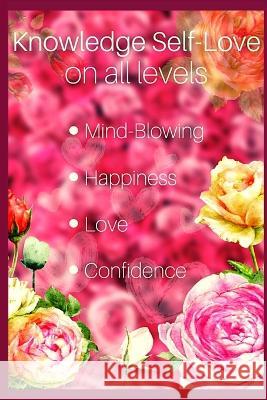 Knowledge Self-Love on all levels Robinson Brittany Robinson 9798986260730 Lulu Press - książka