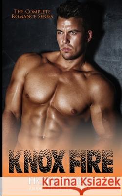 Knox Fire: The Complete Romance Series Hope Ford 9781691200184 Independently Published - książka
