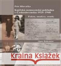 Kněžská nemocenská pokladna v Československu 1924-1948 Petr Hlavačka 9788090652910 Opus Bohemiae - książka