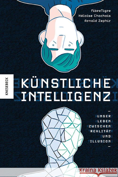 Künstliche Intelligenz Zephir , Arnold, Tigre, Fibre 9783957288370 Knesebeck - książka