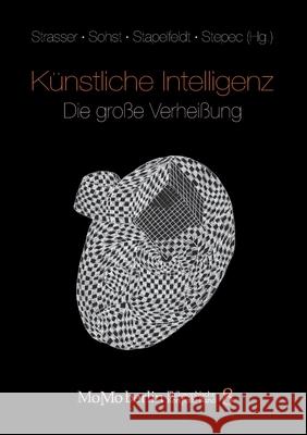Künstliche Intelligenz - Die große Verheißung Sohst, Wolfgang 9783942106832 Xenomoi Verlag - książka