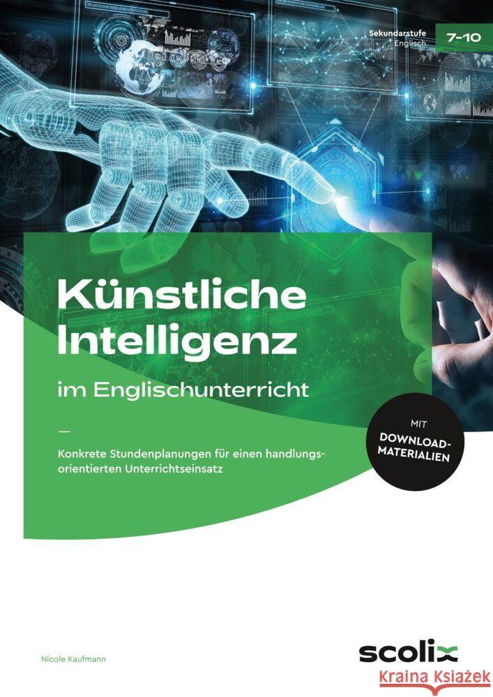 Künstliche Intelligenz im Englischunterricht Kaufmann, Nicole 9783403107392 Persen Verlag in der AAP Lehrerwelt - książka