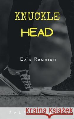 Knuckle Head: Ex's Reunion Saurabh Suman 9781639202836 Notion Press - książka