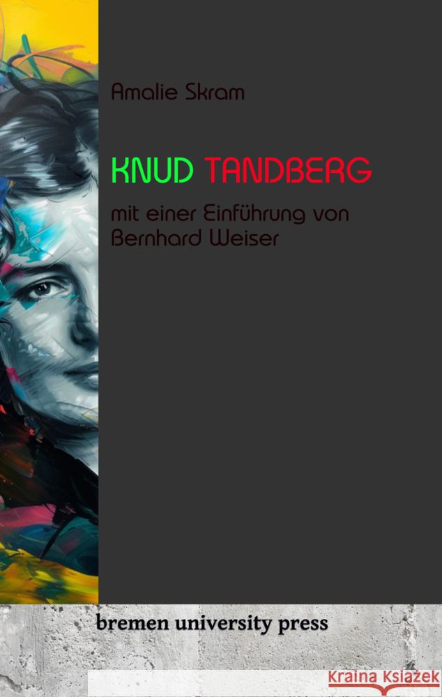 Knud Tandberg Skram, Amalie 9783689043261 Bremen University Press - książka