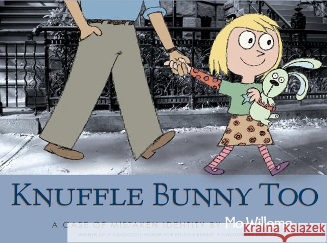 Knuffle Bunny Too: A Case of Mistaken Identity Mo Willems 9781406313826 Walker Books Ltd - książka