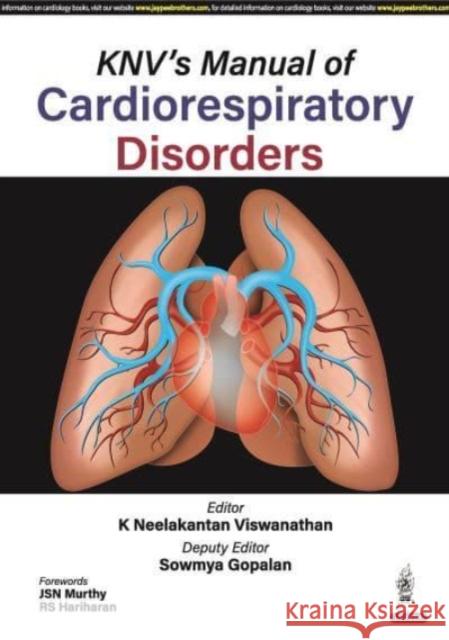 KNV's Manual of Cardiorespiratory Disorders Sowmya Gopalan 9789356961951 Jaypee Brothers Medical Publishers - książka
