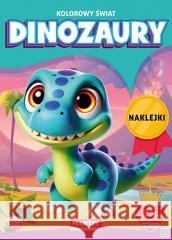 Ko0lorowanka Kolorowy świat Dinozaury z naklejkami Katarzyna Salamon 9788367900225 Martel - książka