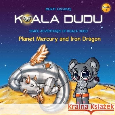 Koala Dudu Murat Kocabas 9798705158041 Independently Published - książka