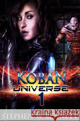 Koban Universe 1 Stephen W. Bennett 9781497521841 Createspace - książka