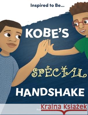 Kobe's Special Handshake Crystel Patterson Briana Young Bryony Va 9781956468144 Crystel Patterson - książka