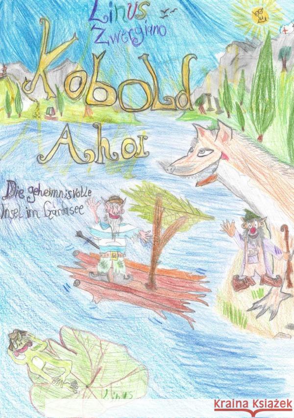 Kobold ahoi Zwergiano, Linus 9783754977859 epubli - książka