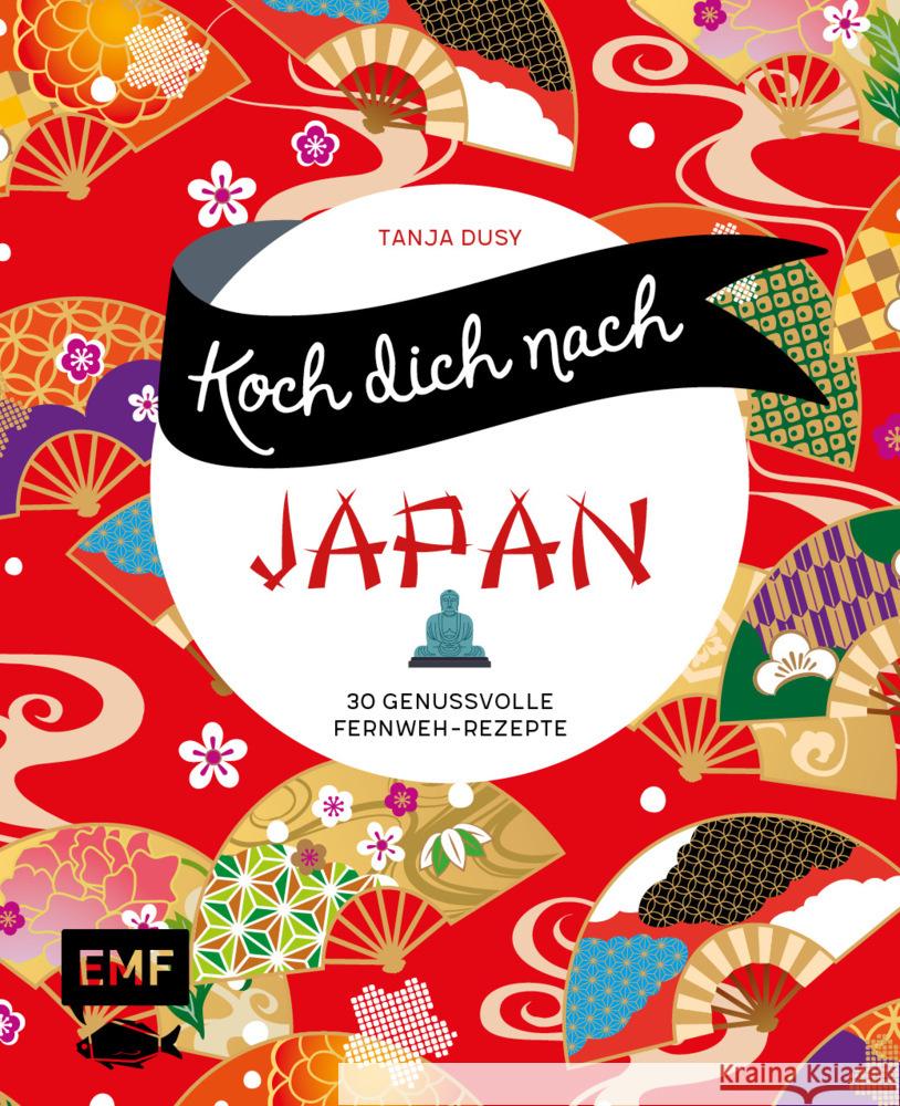 Koch dich nach Japan Dusy, Tanja 9783745912302 EMF Edition Michael Fischer - książka