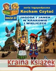 Kocham Czytać zeszyt 37 Jagoda Cieszyńska 9788363590628 Wydawnictwo Edukacyjne - książka