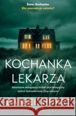 Kochanka lekarza Daniel Hurst 9788383579702 Filia - książka