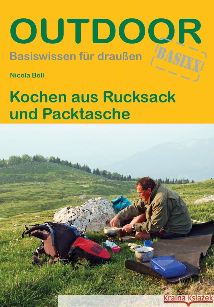 Kochen aus Rucksack und Packtasche Boll, Nicola 9783866866935 Stein (Conrad) - książka