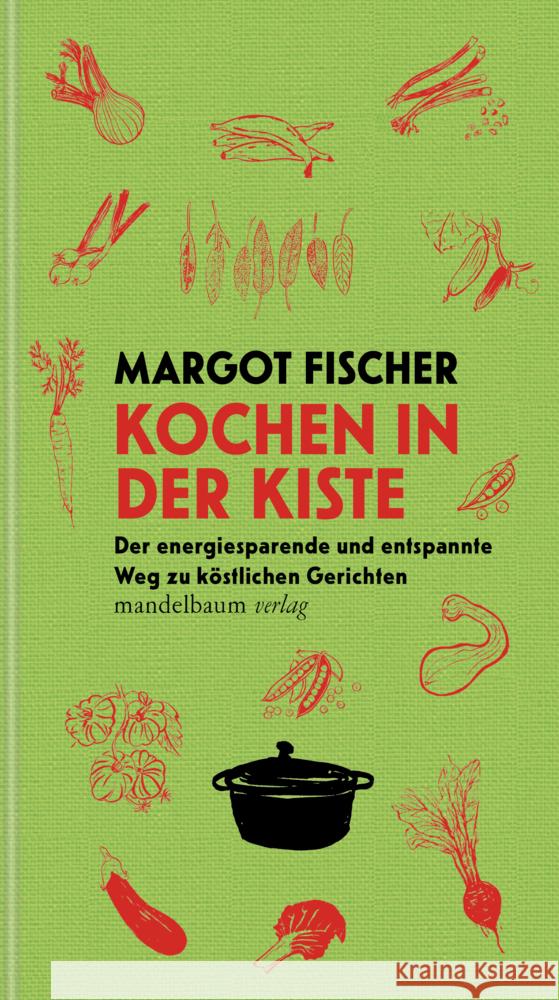 Kochen in der Kiste Fischer, Margot 9783991360117 Mandelbaum - książka