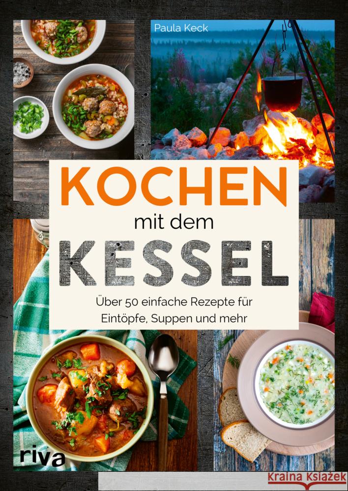 Kochen mit dem Kessel Keck, Paula 9783742318336 Riva - książka