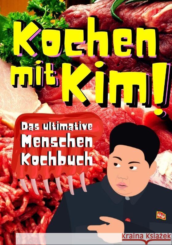 Kochen mit Kim! Weise, Erik 9783347553576 tredition - książka