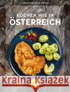 Kochen wie in Österreich Höss-Knakal, Alexander 9783833873034 Gräfe & Unzer