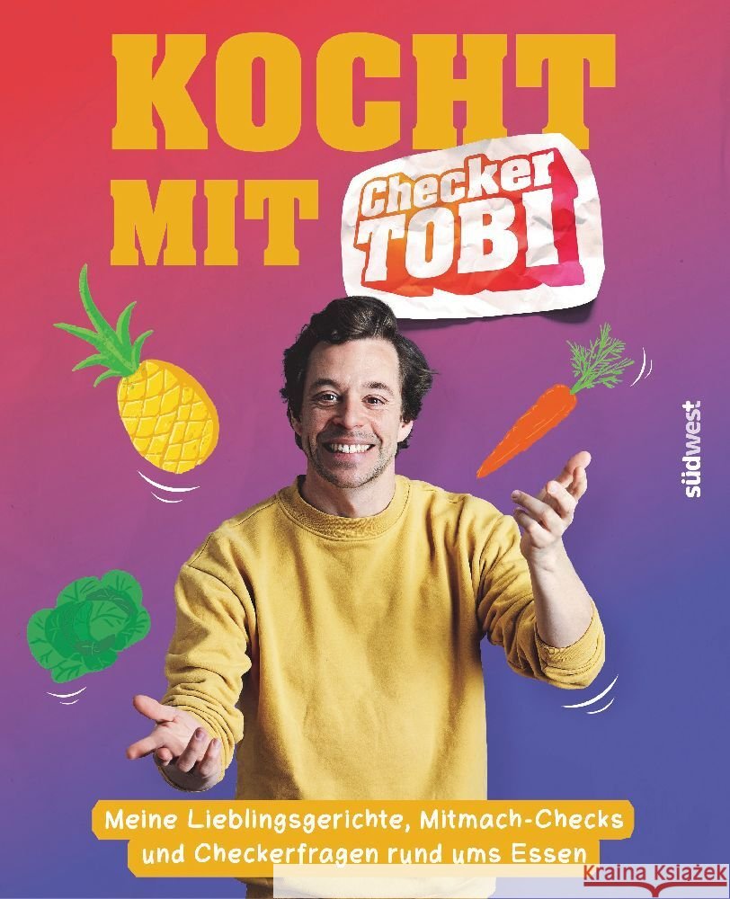 Kocht mit Checker Tobi  - Meine Lieblingsgerichte, Mitmach-Checks und Checker-Fragen rund ums Essen Krell, Tobias, Eisenbeiß, Gregor 9783517102269 Südwest - książka