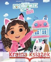 Koci Domek Gabi Film. Książka z obrazkami praca zbiorowa 9788368568233 Trefl Books - książka
