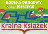 Kodeks drogowy małego pieszego Lekan Elżbieta 9788374370509 Skrzat