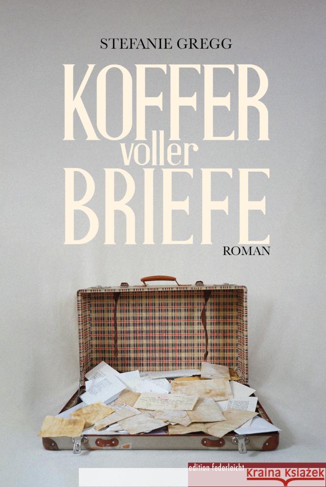 Koffer voller Briefe Gregg, Stefanie 9783946112884 edition federleicht - książka