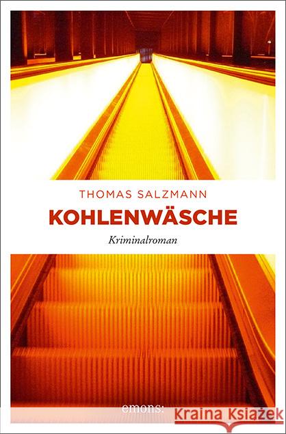 Kohlenwäsche : Kriminalroman Salzmann, Thomas 9783740806750 Emons - książka
