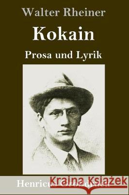 Kokain (Großdruck): Prosa und Lyrik Walter Rheiner 9783847837121 Henricus - książka