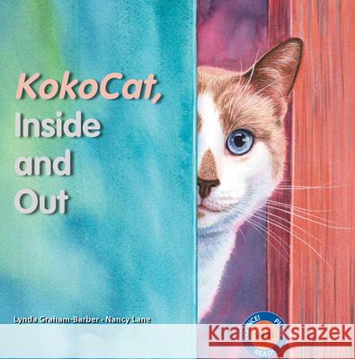 Kokocat, Inside and Out Lynda Graham-Barber Nancy Lane 9780940719125 Gryphon Press - książka