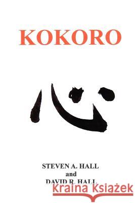 Kokoro David R. Hall, Steven A. Hall 9781430324553 Lulu.com - książka