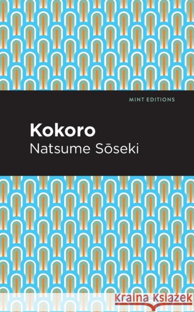 Kokoro Natsume Soseki 9781513283296 Mint Editions - książka