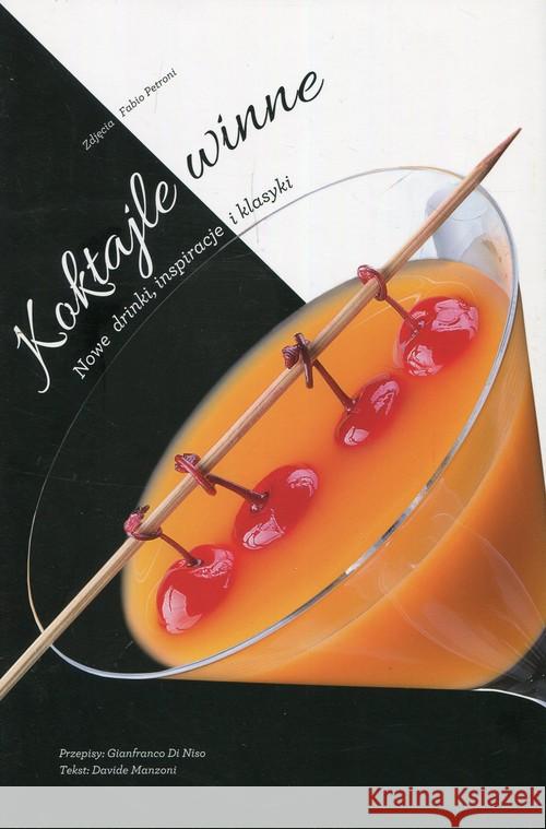 Koktajle winne Manzoni Davide 9788327464118 Olesiejuk - książka