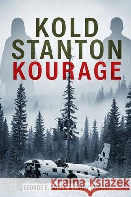 Kold Stanton Kourage Cindy August, George E Boyer 9798338988398 Independently Published - książka