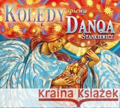 Kolędy CD Danqa Stankiewicz 5906409113790 MTJ - książka