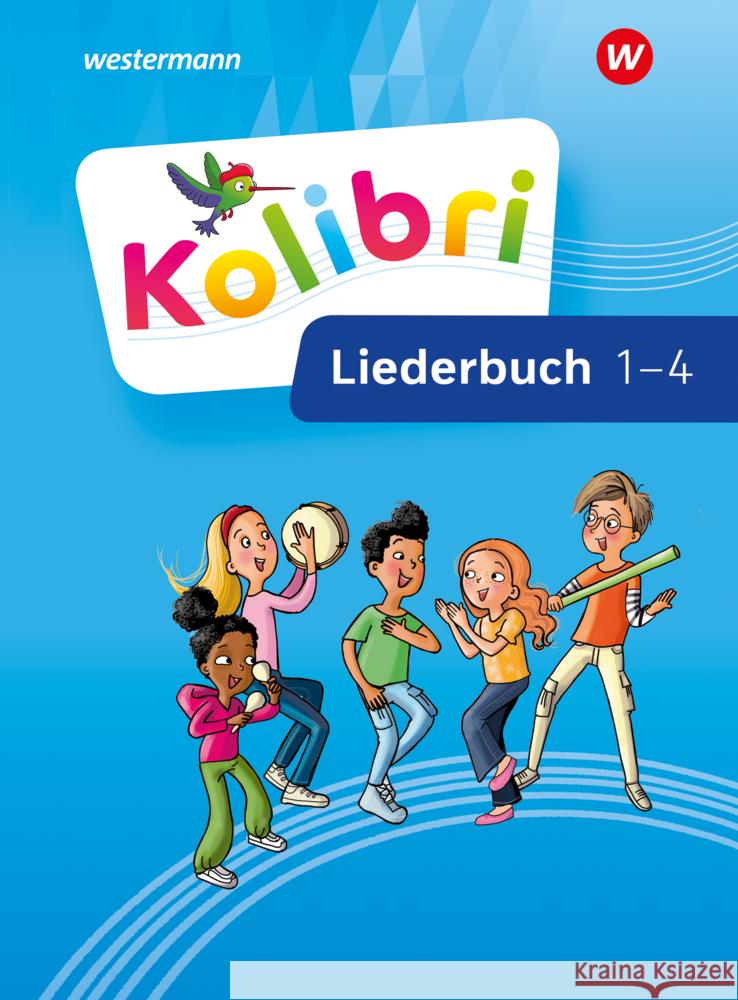 Kolibri - Allgemeine Ausgabe 2023 Henning, Heike, Schulz, Anja, Biegholdt, Georg 9783141935202 Westermann Bildungsmedien - książka