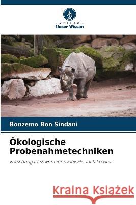 ?kologische Probenahmetechniken Bonzemo Bon Sindani 9786205743171 Verlag Unser Wissen - książka