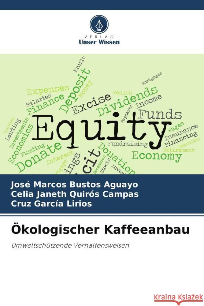 ?kologischer Kaffeeanbau Jos? Marcos Busto Celia Janeth Quir? Cruz Garc? 9786206879640 Verlag Unser Wissen - książka