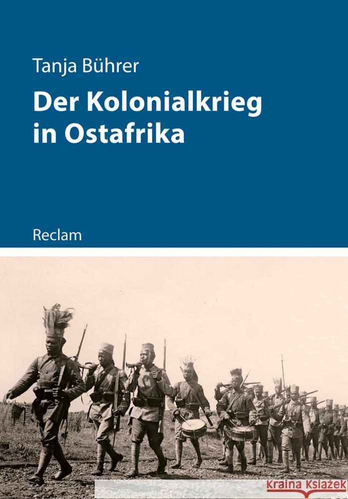 Kolonialkriege in Ostafrika 1885-1914 Bührer, Tanja 9783150115503 Reclam, Ditzingen - książka