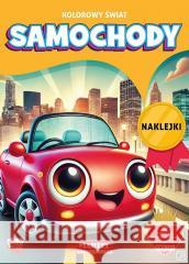 Kolorowanka Kolorowy świat. Samochody z naklejkami Katarzyna Salamon 9788367900201 Martel - książka