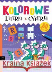 Kolorowe literki i cyferki Agnieszka Bator 9788383741604 Aksjomat - książka